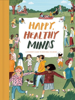 Happy, Healthy Minds - ebook